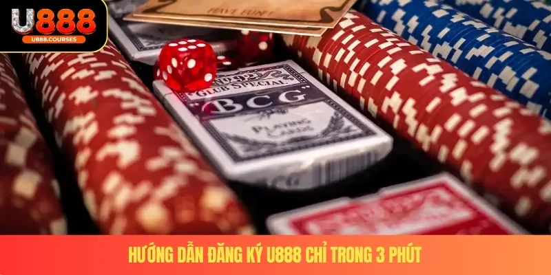 Đăng Ký U888 3 Hướng dẫn đăng ký U888 chỉ trong 3 phút