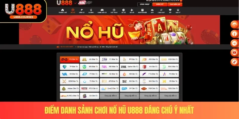Nổ Hũ U888 3 Điểm danh sảnh chơi nổ hũ U888 đáng chú ý nhất