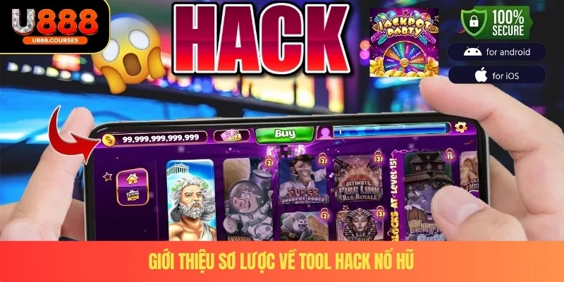 Tool Hack Nổ Hũ - Thực Hư Đằng Sau Những Lời Quảng Cáo 2 Giới thiệu sơ lược về tool hack nổ hũ